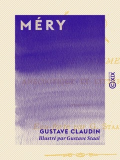 Méry by Gustave Claudin & Gustave Staal
