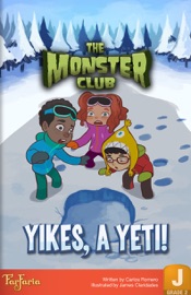 The Monster Club: Yikes a Yeti