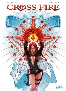 Cross Fire T06 by Jean-Luc Sala & Pierre-Mony Chan