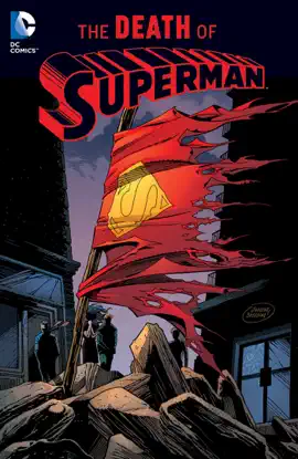 Read: Superman: The Death of Book Superman (2016 Edition)