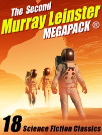 The Second Murray Leinster MEGAPACK® - Murray Leinster