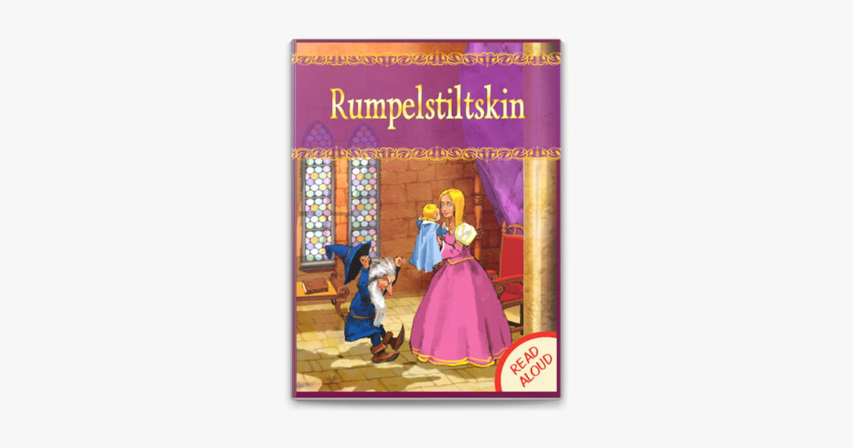 ‎Rumpelstiltskin Read Aloud by Kate Friend & Marek Szal on Apple Books