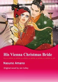 His Vienna Christmas Bride (Harlequin Comics) - Jan Colley