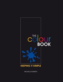 The Colour Book - Michelle, Roberts