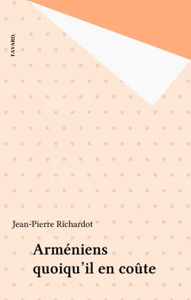 Read: Book Arméniens quoiqu'il en coûte