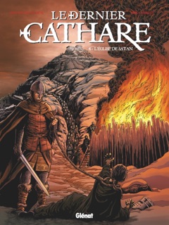 Le Dernier Cathare - Tome 04 by Arnaud Delalande, Eric Lambert & Bruno Pradelle