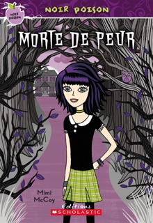 Noir poison : N° 1 - Morte de peur by Mimi McCoy