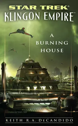 Read: Star Trek: Book The Next Generation: Klingon Empire: A Burning House