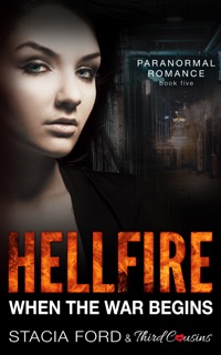 Hellfire - When The War Begins by Third Cousins & Stacia Ford