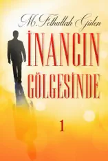İNANCIN GÖLGESİNDE-1