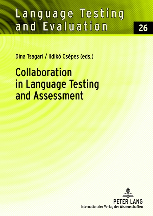 Collaboration In Language Testing and Assessment