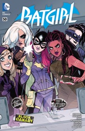 Batgirl (2011-2016) #50 - Cameron Stewart, Brenden Fletcher, Babs Tarr, John Timms, Roger Robinson, Eleonora Carlini & James Harvey