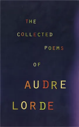 Read: The Book Collected Poems of Audre Lorde