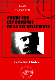 Cours sur les origines de la vie religieuse