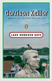 Lake Wobegon Days - Garrison Keillor & Mike Lynch
