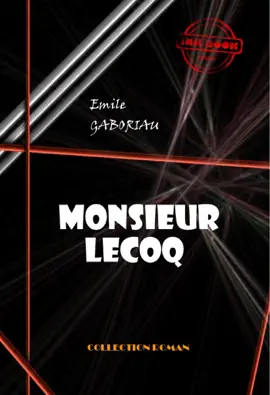 Read: Monsieur Book Lecoq [édition intégrale revue et mise à jour]