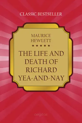 Read: The Life and Death of Richard Book Yea-and-Nay