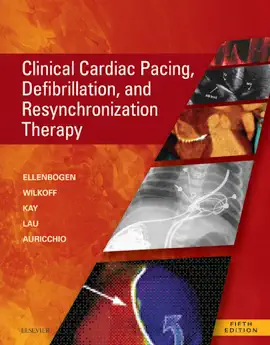 Clinical Cardiac Pacing, Defibrillation and Resynchronization Therapy E-Book