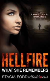 Hellfire - What She Remembers by Third Cousins & Stacia Ford