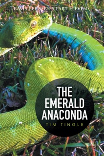 The Emerald Anaconda by Tim Tingle