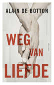 Weg van liefde - Alain de Botton