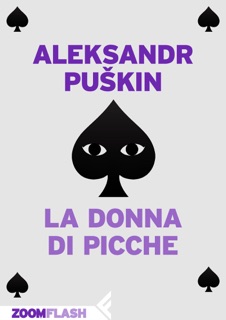 La donna di picche by Aleksandr Puskin
