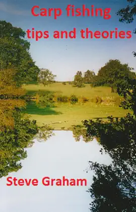 Read: Carp Fishing Tips Book and Theories.