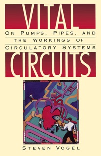 Vital Circuits by Steven Vogel