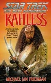 Star Trek: The Next Generation: Kahless - Michael Jan Friedman