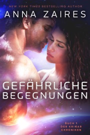 Book's Cover of Gefährliche Begegnungen (Buch 1 der Krinar Chroniken)