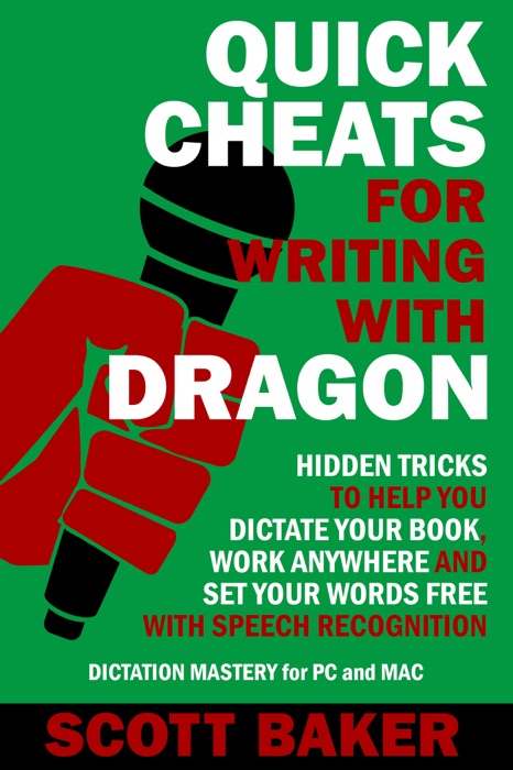 Quick Cheats for Writing With Dragon