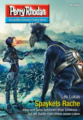 Read: Perry Rhodan Book 2852: Spaykels Rache