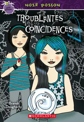 Noir poison : N° 3 - Troublantes coïncidences