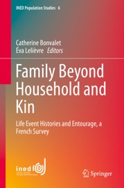 Family Beyond Household and Kin Catherine Bonvalet & Éva Lelièvre