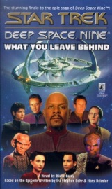 Star Trek: Deep Space Nine: What You Leave Behind - Diane Carey