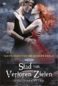 Stad van verloren zielen - Cassandra Clare