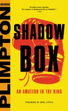 Shadow Box - George Plimpton &amp; Mike Lupica Cover Art