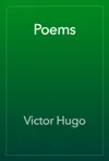 Poems by Victor Hugo Book Summary, Reviews and Downlod