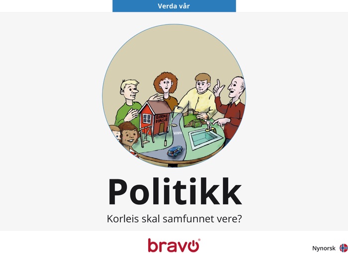 Politikk – Korleis skal samfunnet vere? (nynorsk)