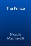 The Prince by Niccolò Machiavelli Book Summary, Reviews and Downlod