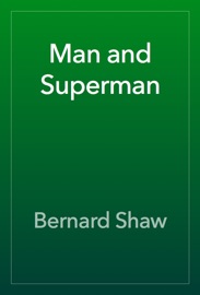 Book Man and Superman - Bernard Shaw
