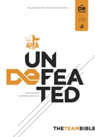 The Team Bible: Undefeated Edition - Fellowship of Christian Athletes & Holman Bible Publishers