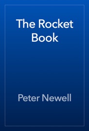 The Rocket Book - Peter Newell
