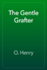 The Gentle Grafter - 오 헨리