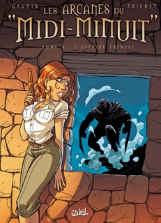 Les Arcanes du Midi-Minuit T08 by Jean-Charles Gaudin & Cyril Trichet