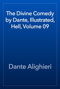 The Divine Comedy by Dante, Illustrated, Hell, Volume 09