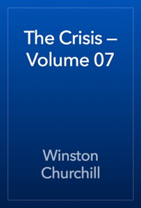 The Crisis — Volume 07