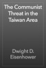 Book The Communist Threat in the Taiwan Area