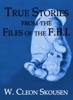 Book True Stories from the Files of the FBI
