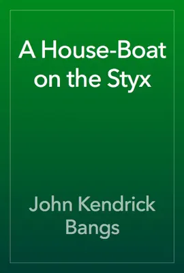 Read: A House-Boat on Book the Styx